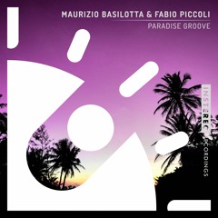Maurizio Basilotta & Fabio Piccoli "Paradise Groove"