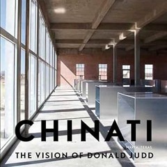 Stream Free R.E.A.D Chinati: The Vision of Donald Judd By  Marianne Stockebrand (Editor)  Full