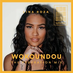 the federation mix 63 - Lina Roza