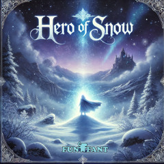 Hero Of Snow