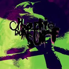 Charlie Don't Surf-I'm Entitled to my Own Straightjacket...Please_!