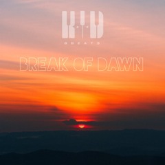 Break Of Dawn (prod. K.I.D. BBeats) 85 BPM