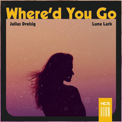 Stream Julius Dreisig Where D You Go Feat Luna Lark By Julius Dreisig Listen Online For Free On Soundcloud Stream Julius Dreisig Where D You Go Feat Luna Lark By Julius Dreisig Listen Online For Free On Soundcloud