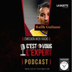 "C'est Vous L'Expert #12Fev2024" : Avec Rafik Guitane