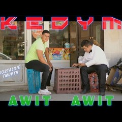 KEDYM - Awit Awit