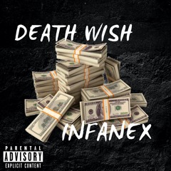 DEATH WISH (prod 2dirtyy)