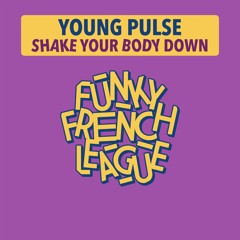 01. Young Pulse - Shake Your Body Down (Disco Mix)