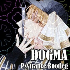 シスター・クレア - DOGMA (Psytrance Bootleg)