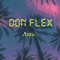 DON FLEX -ANTIC.mp3