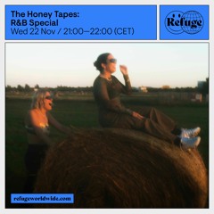 The Honey Tapes: R&B Special - 22 Nov 2023