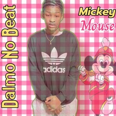 Dalmo No Beat MICKEY MOUSE instrumental de afro house o benga mix original (beat do mundinho)