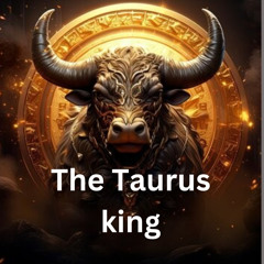The Taurus king (instrumental)