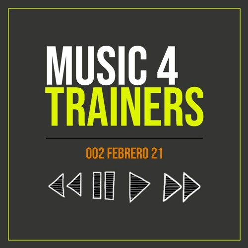Music 4 Trainers 002 - Febr21
