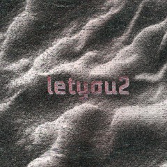 letyou2