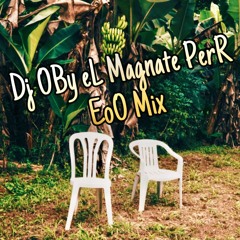 BaD BUnNY MiixX - PrR - EoO MixX DJ ObY EL MAgNatE