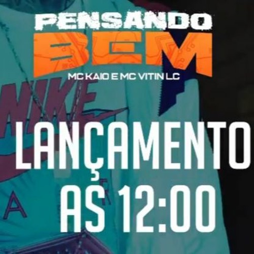 Mc Kaio e Mc Vitin Lc - Pensando Bem (CLIPE OFICIAL) Doug Filmes | DJ SWAT