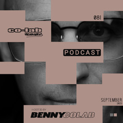 Co-Lab Recordings Podcast hosted by Benny Colab - POD082 - October 2025