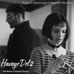 Havaye Del 2 - Poobon X Hiphopologist X Mehyad X Pidar X Cia (Remix by HN Beatz)