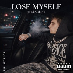 Lose Myself (Prod. Collins)