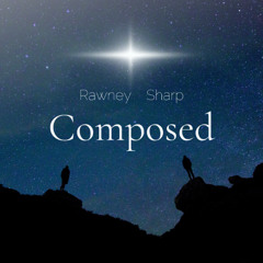Rawney Sharp - Composed ( Hit-boy - Composure Instrumental)