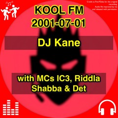 DJ Kane @ Kool FM, 1 July 2001