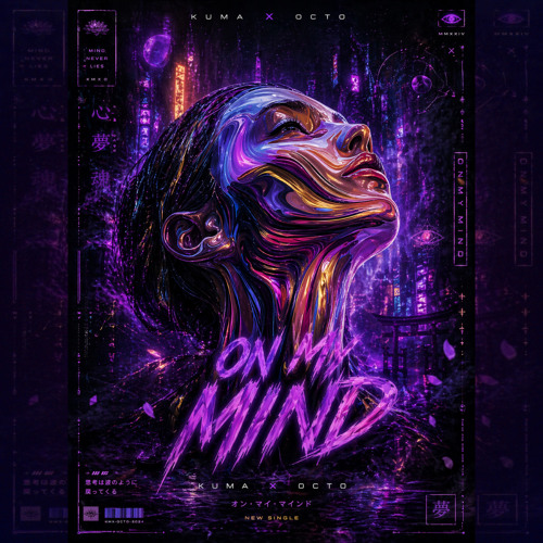Stream Kuma & Octo - On My Mind by K U M A | Listen online for