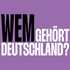 Wem gehört Deutschland? Podcast Folge 6: Max Czollek, mit Jean Peters
