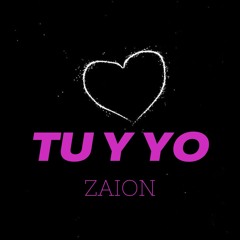 Zaion - TU Y YO