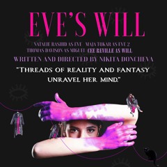 Alina Szarek - I don't want to set a world on fire, but schizoprenic episode kicks in (Eve's Will)