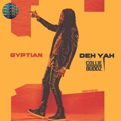 Gyptian - 'Deh Yah' (with Collie Buddz & Ricky Blaze)