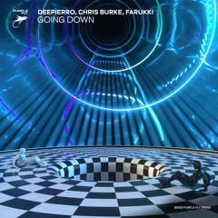 Deepierro, Chris Burke, Farukki - Going Down (Radio Mix)