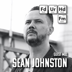 Feed Your Head Guest Mix: Sean Johnston ALFOS 21
