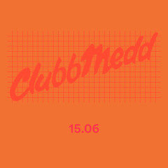 DJ Friend "At" ClubbMedd June 2024