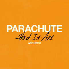 Had It All (Acoustic)