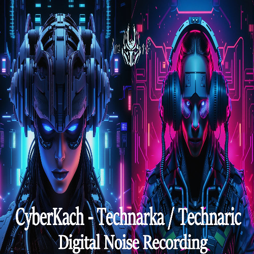 CyberKach - Technaric [DNR3]