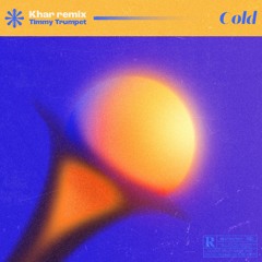 Timmy Trumpet - Cold (Khar remix)