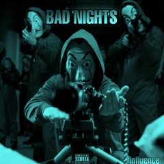BAD NIGHTS