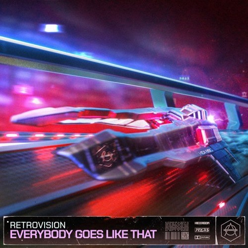 RetroVision - Everybody Goes Like That (DnB Edit)