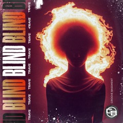 TRAYE - Blind