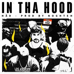 IN DA HOOD(PROD:NOGHTEH)