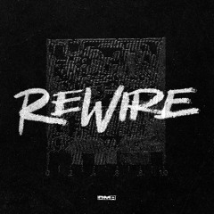 Rewire DUB