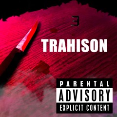 Le E - Trahison (son officiel)