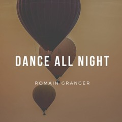 Dance all night