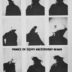 Mofe - Prince OF Egypt (Krestovsky Remix)