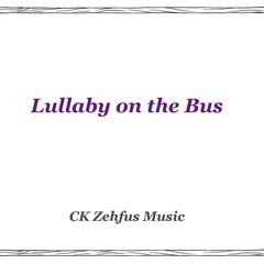 Lullaby on the Bus