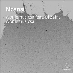 Mzansi (feat. Dj Zain)