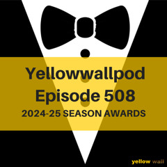 EP 508: 2024-25 SEASON AWARDS