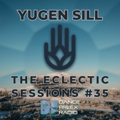 The Eclectic Sessions #35 - Chill Out & Balearic 2.4.24