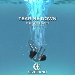 CALINITE & STRAYVER Feat. Max Hof - Tear Me Down
