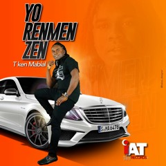 Yo Renmen Zen - T Ken Mabial (Raboday)